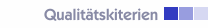Qualit&auml;tskiterien
